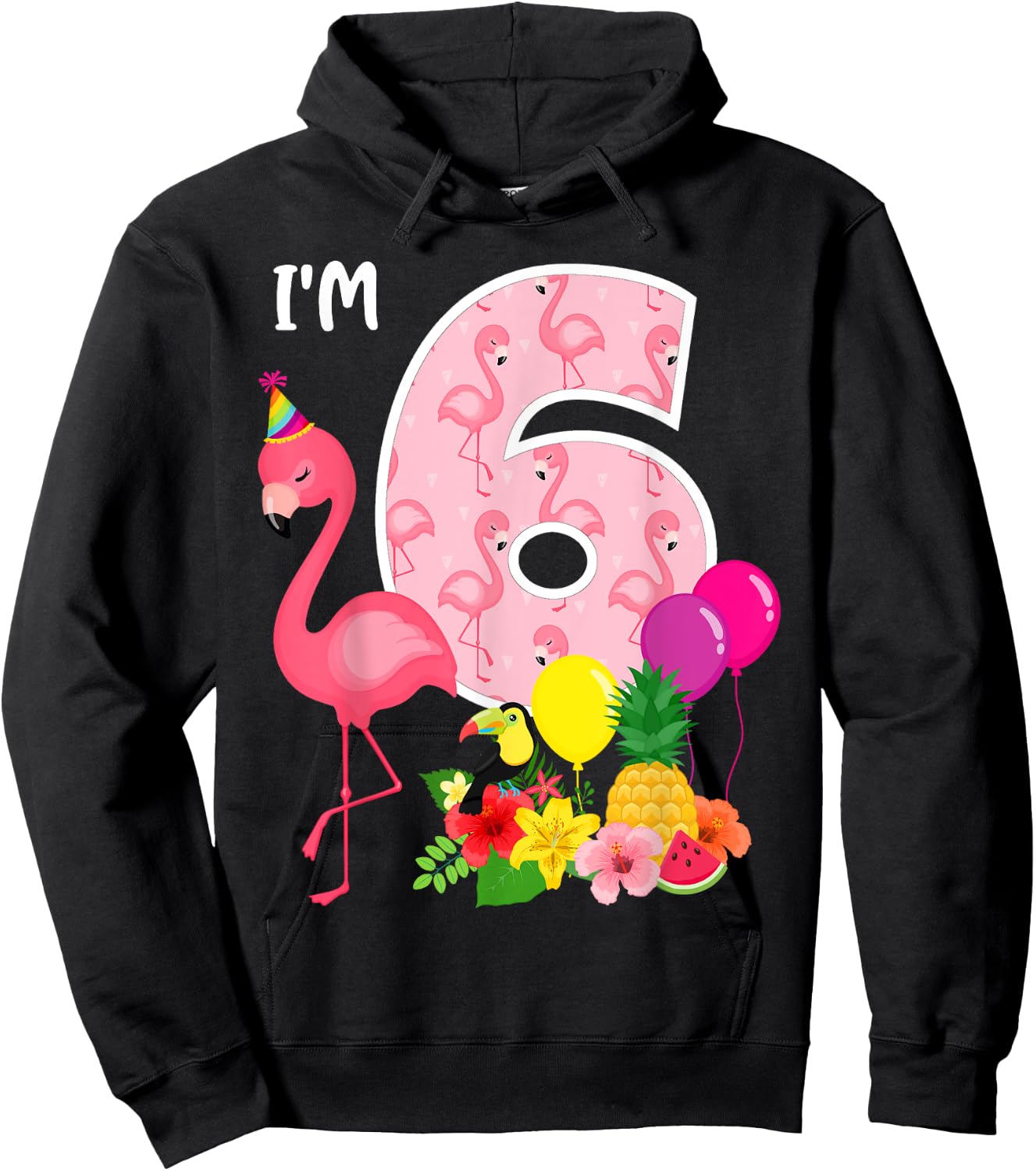 Flamingo Birthday I'm 6 Tropical Flamingo Theme 6th Birthday Hoodie - Hoodie | Black
