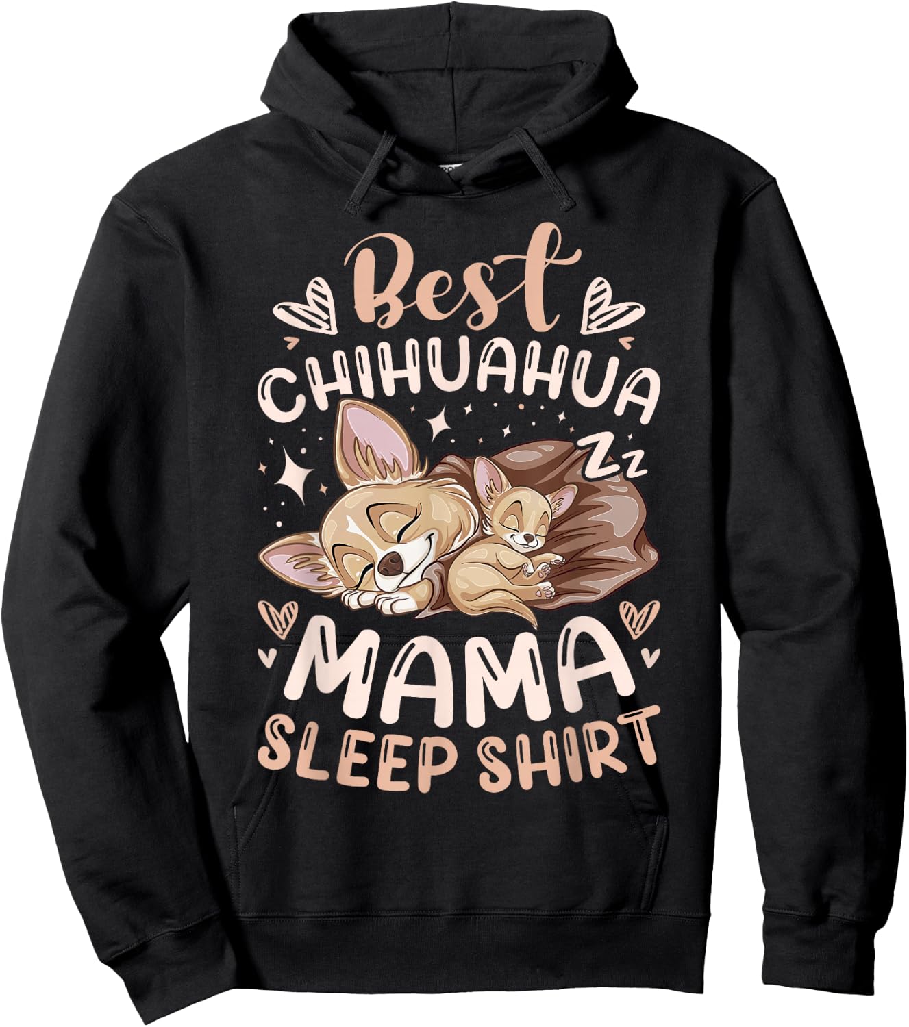 Best Chihuahua Mama Sleep Shirt, Mother Dog with Puppy Hoodie - Hoodie | Black