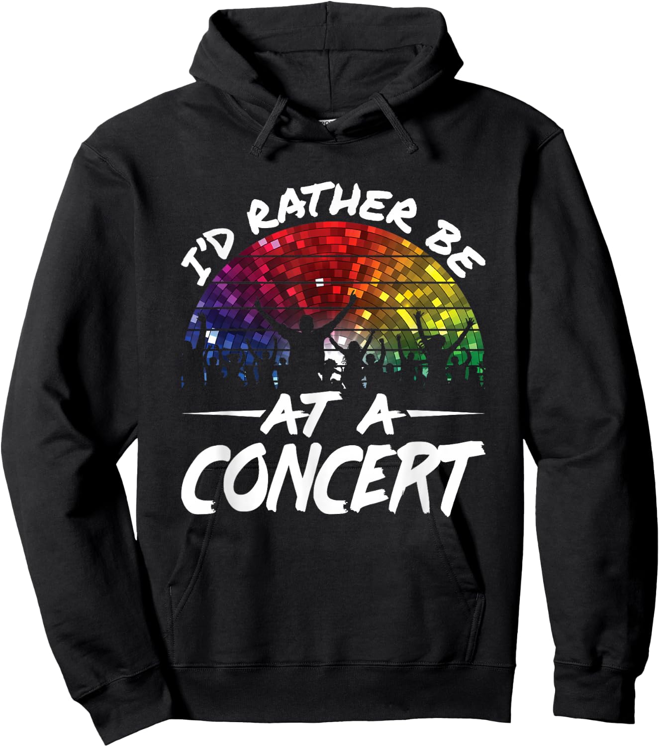 I'd Rather Be At a Concert Music Festival Lover Hoodie - Hoodie | Black