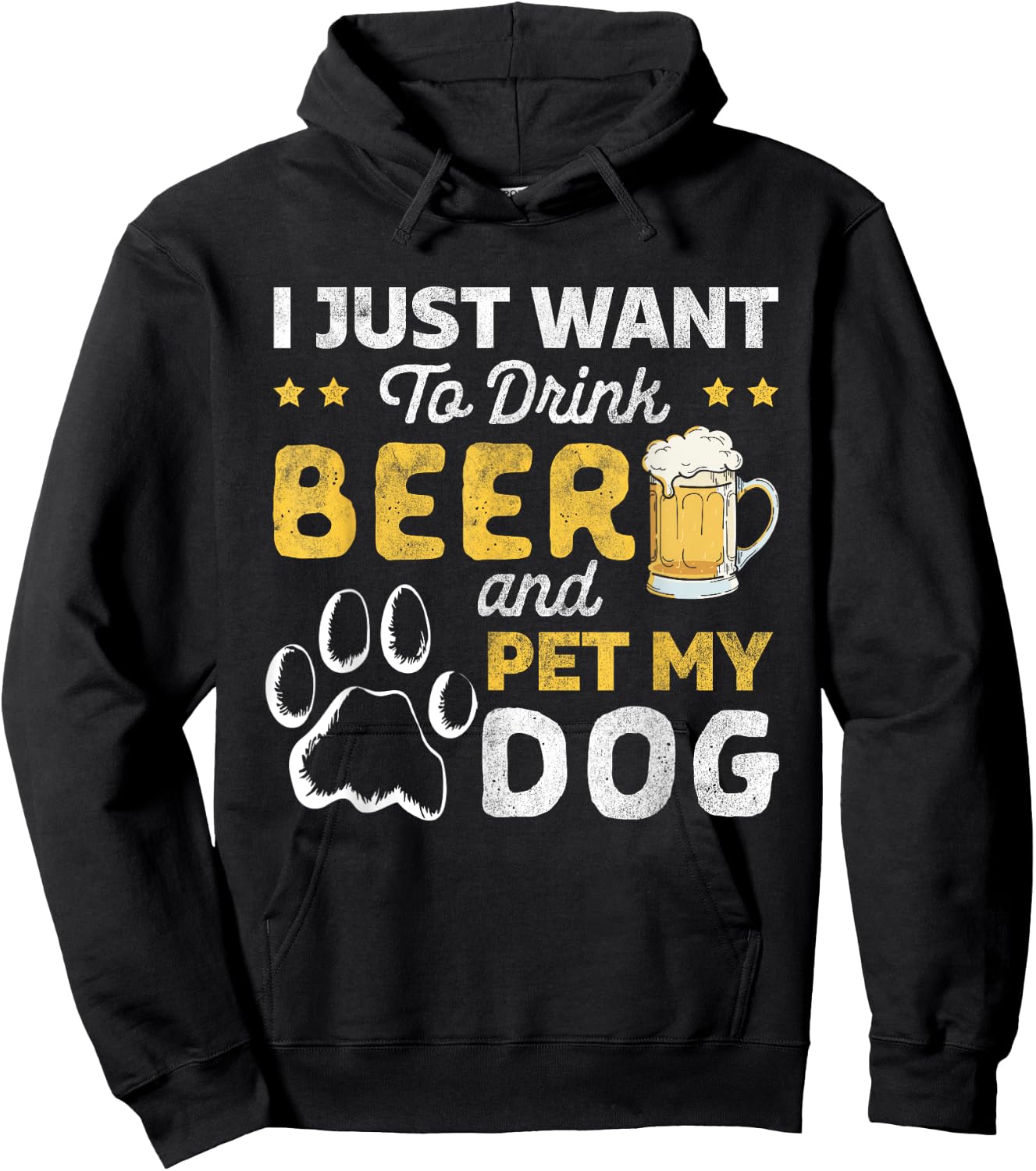 I Just Want To Drink Beer And Pet My Dog and Beer Lover Hoodie - Hoodie | Black