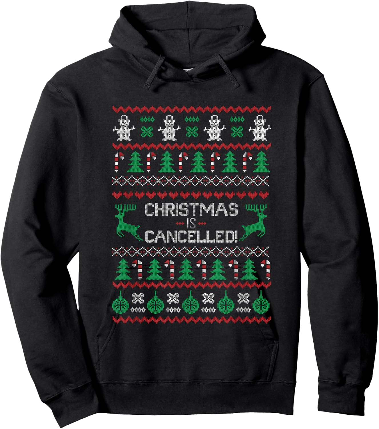 Christmas is Cancelled, Funny Ugly Xmas Hoodie - Hoodie | Black