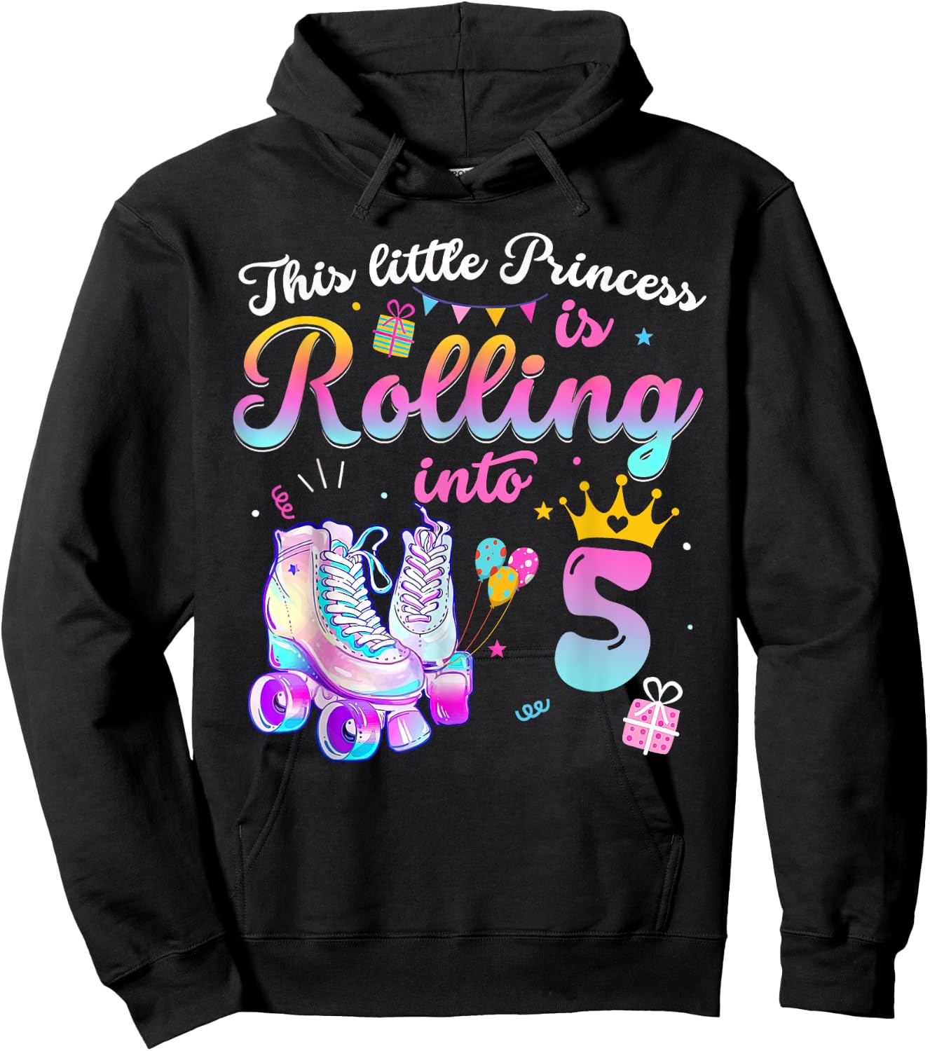 This Little Princess Is Rolling In To 5 Years Old 5th Hoodie - Hoodie | Black