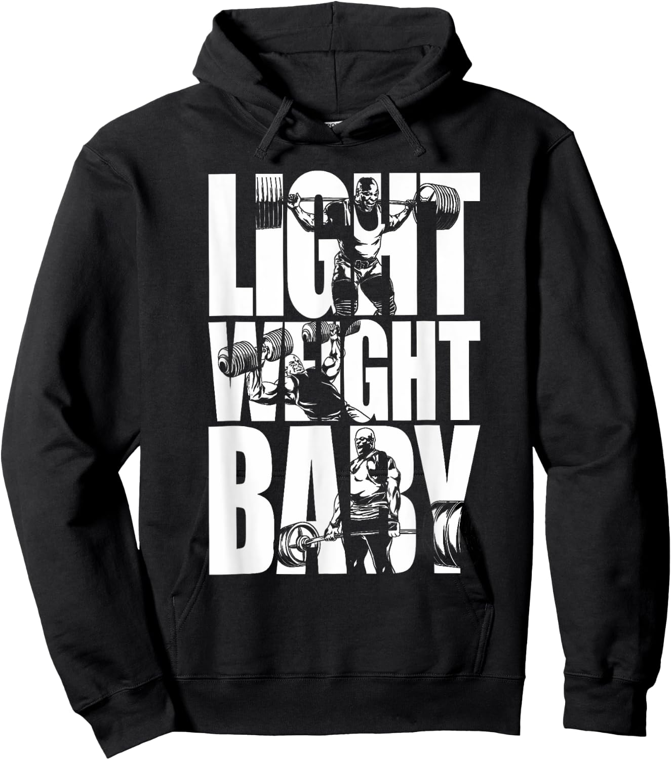 Light Weight Baby - Ronnie Coleman Squat Bench Deadlift Gym Hoodie - Hoodie | Black