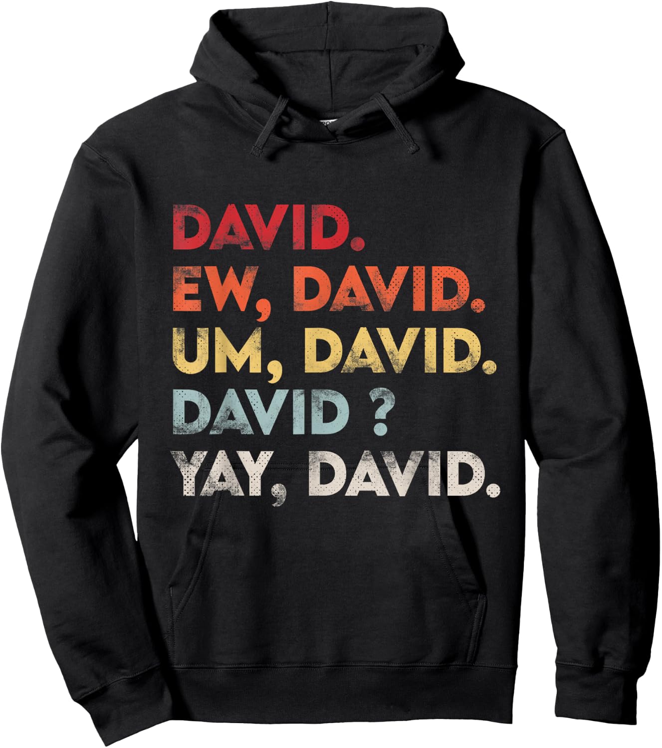 Ew David Shirt Funny Vintage Retro Distressed Women Gift Hoodie - Hoodie | Black
