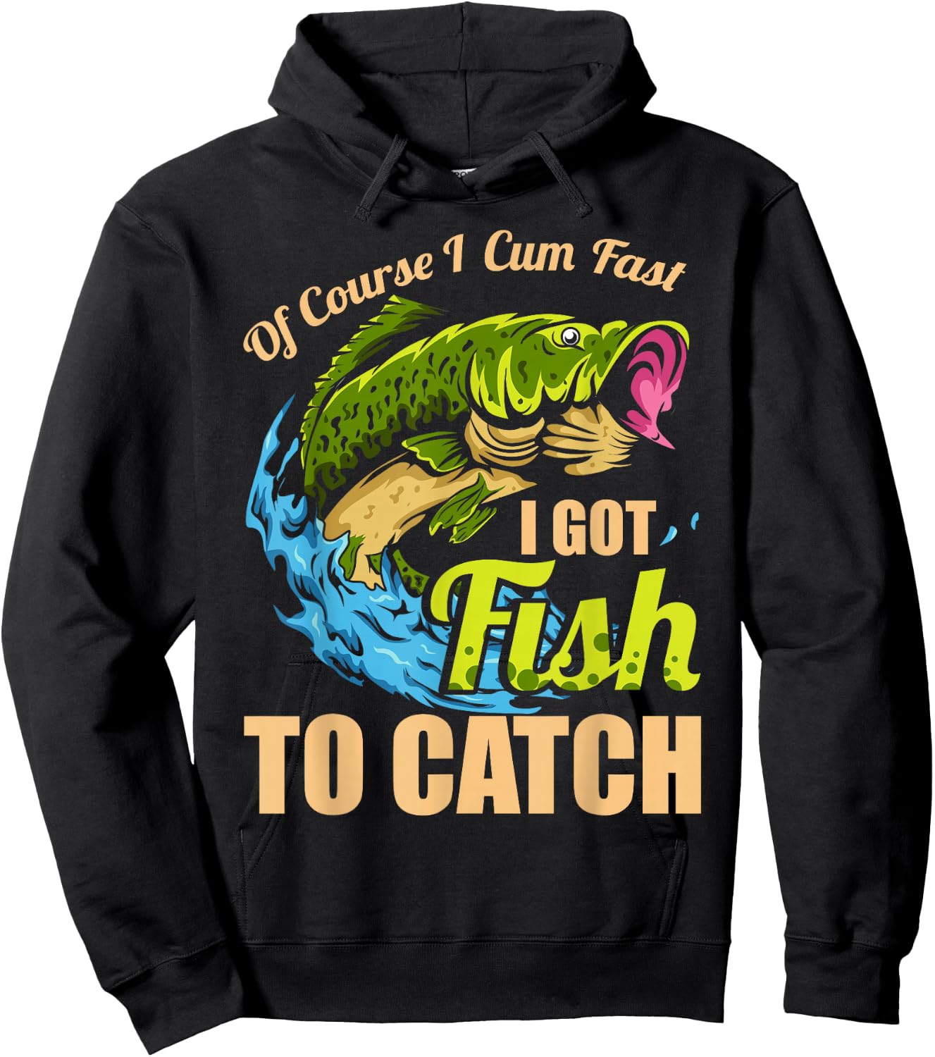 Of Course I Come Fast I Got Fish To Catch Fishing Gifts Hoodie - Hoodie | Black