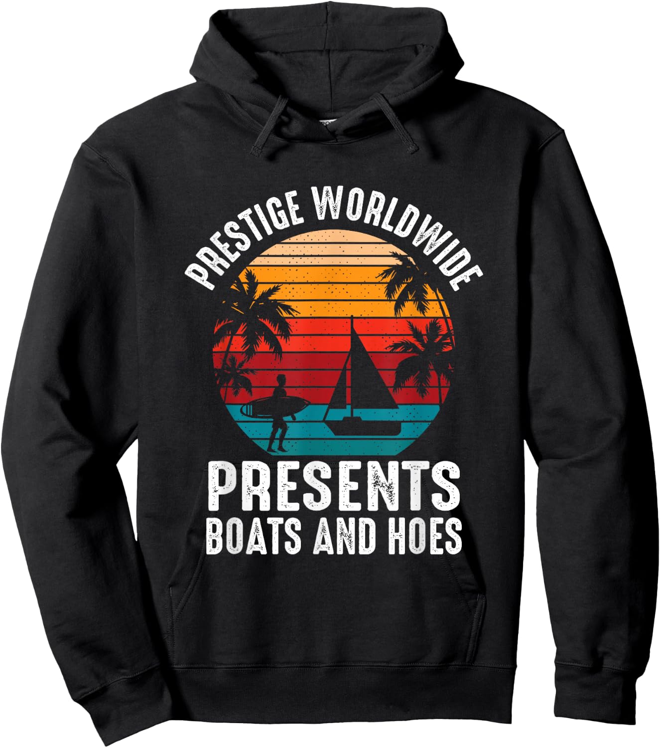 Prestige Worldwide Boats & Hoes Hoodie - Hoodie | Black