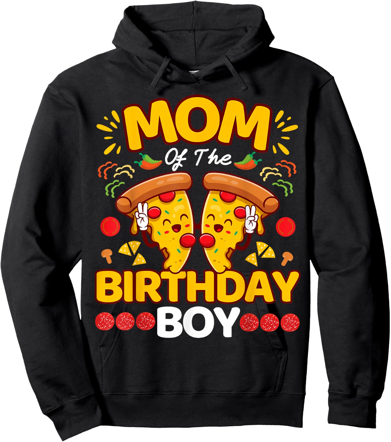 Mom Of The Boy Birthday Pizza Lover Party Kawaii Foodie Mama Hoodie - Hoodie | Black