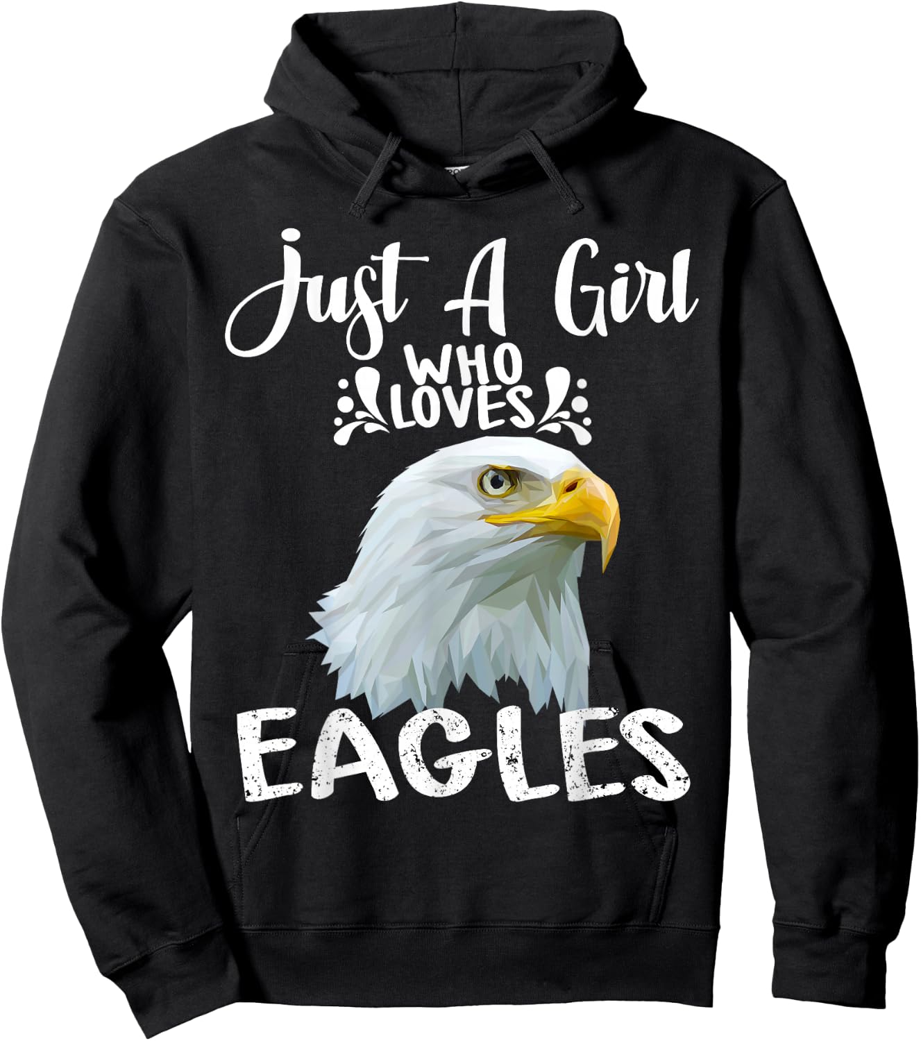 Just A Girl Who Loves Eagles Gift Bald Eagle Hoodie - Hoodie | Black