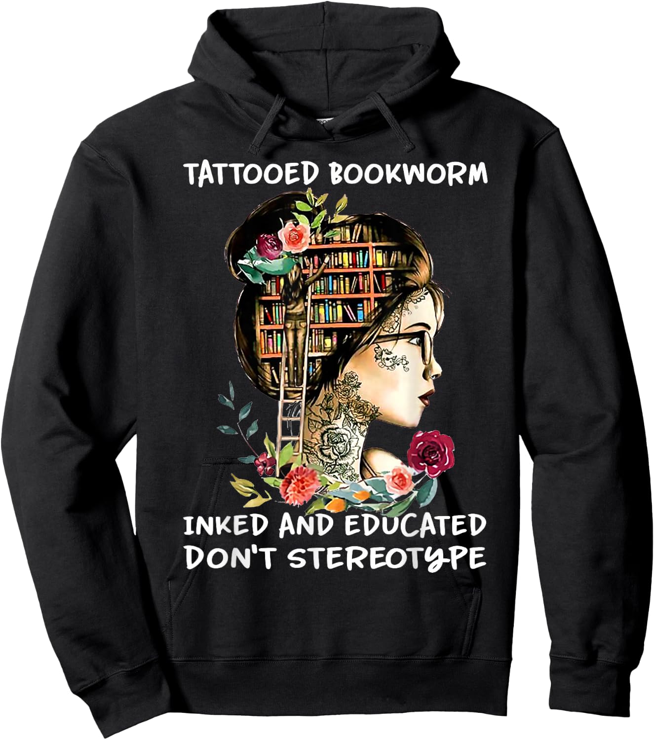 Tattooed bookworm inked and educated Hoodie - Hoodie | Black