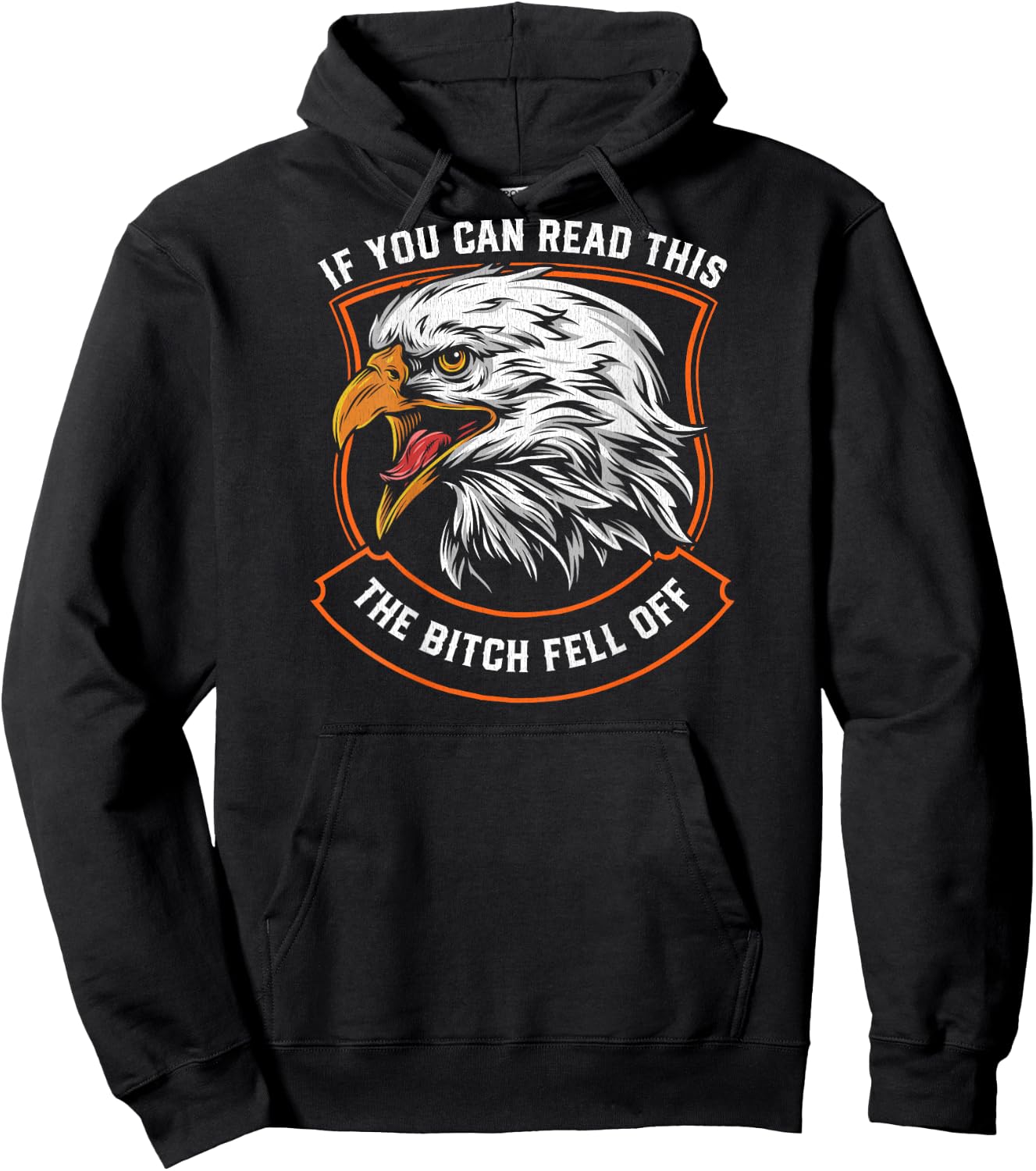 If You Can Read This The Bitch Fell Off Funny Biker Hoodie - Hoodie | Black