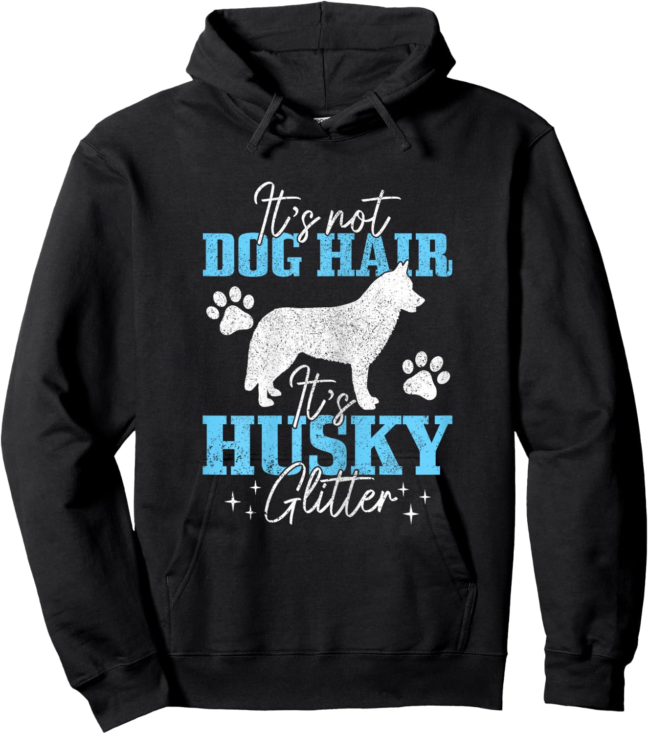It's Not Dog Hair It's Husky Glitter Funny Husky Mom Hoodie - Hoodie | Black