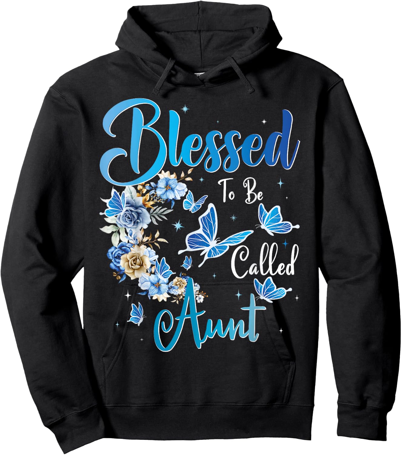 Blessed to be called Aunt Sunflower Lovers For Funny Aunt Hoodie - Hoodie | Black