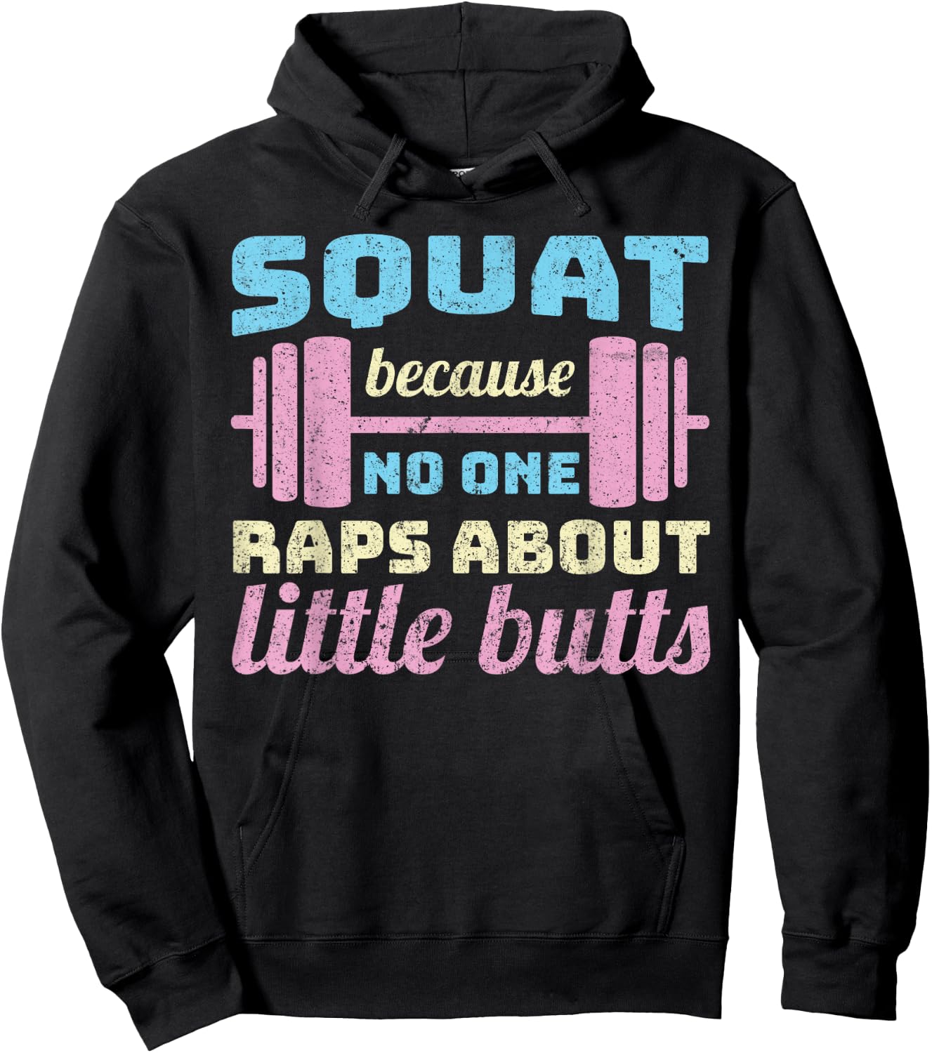 Squats because noone raps about - funny squat Hoodie - Hoodie | Black