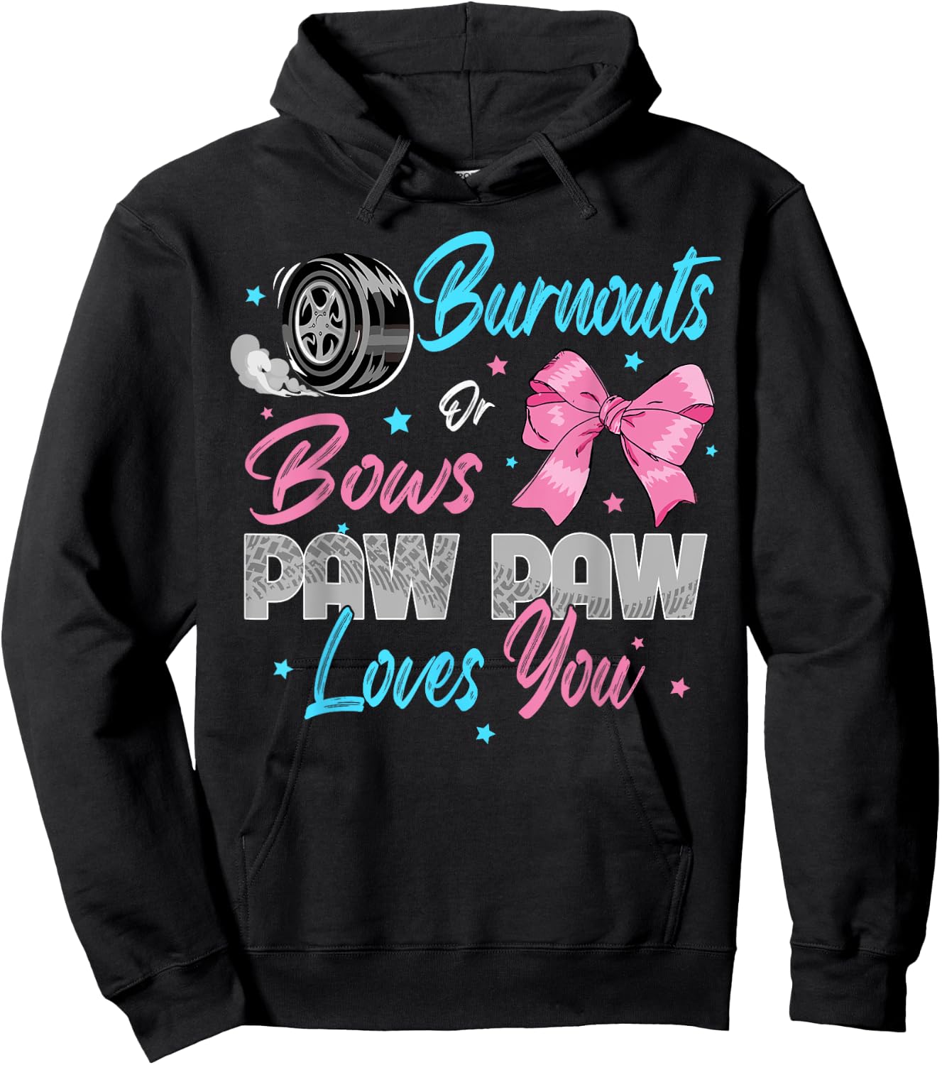Burnouts or Bows Paw Paw Loves You Gender Reveal Party Hoodie - Hoodie | Black