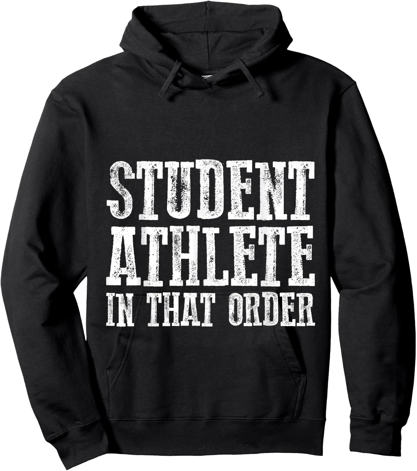 Student Athlete In That Order Hoodie - Hoodie | Black