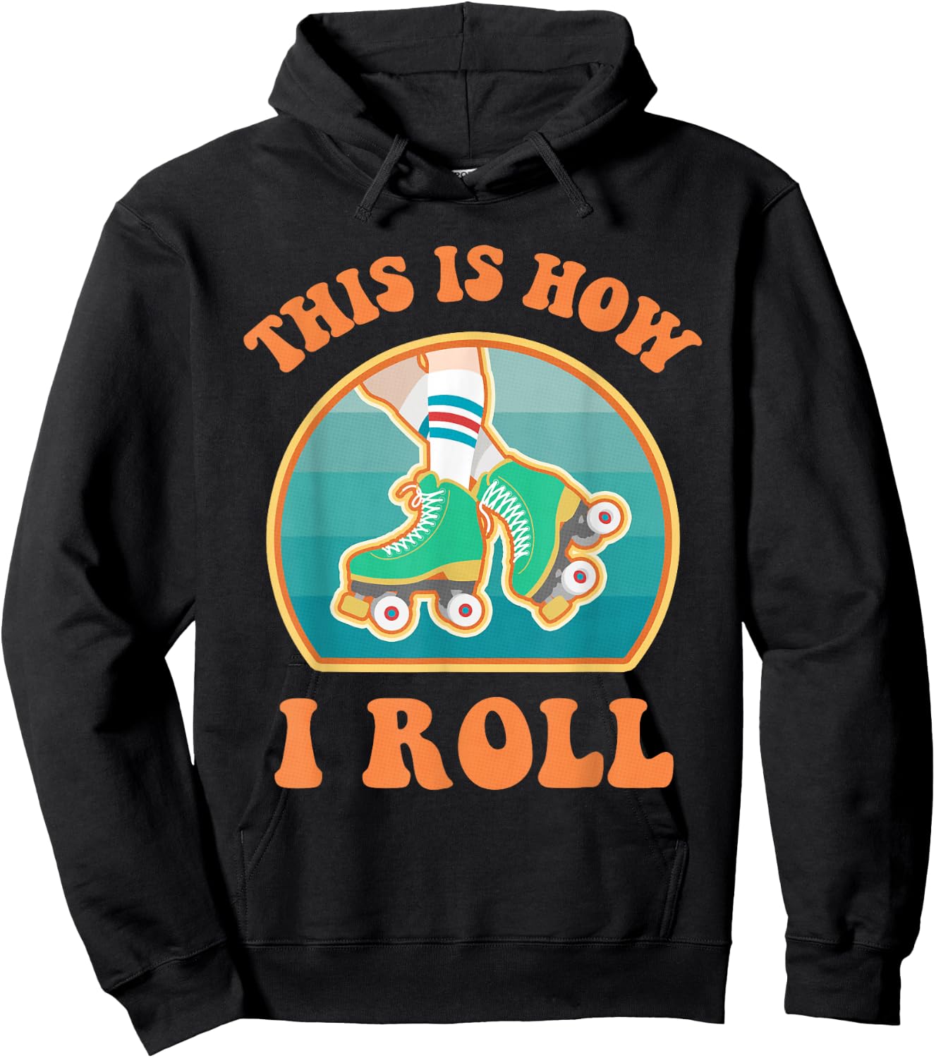 This Is How I Roll Roller Skate Funny Vintage Skating Gifts Hoodie - Hoodie | Black