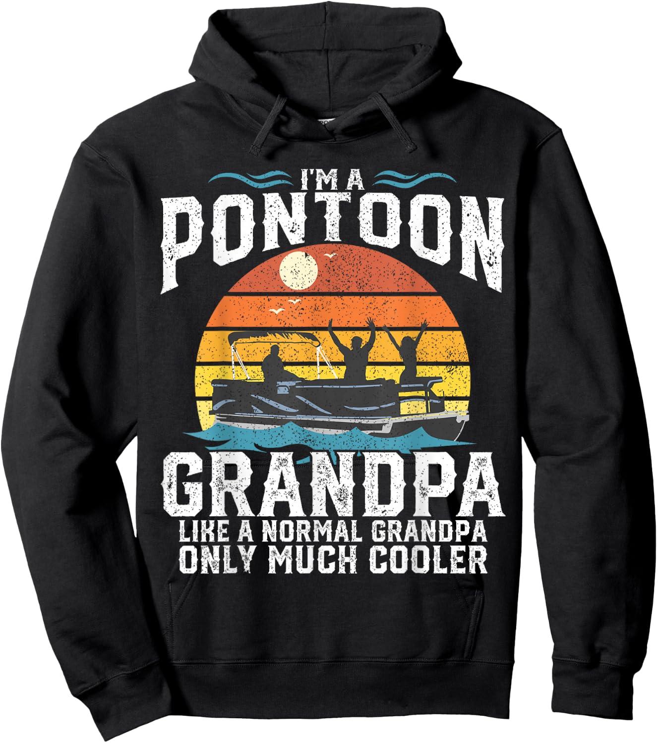Pontoon Grandpa Captain Retro Funny Boating Fathers Day Gift Hoodie - Hoodie | Black