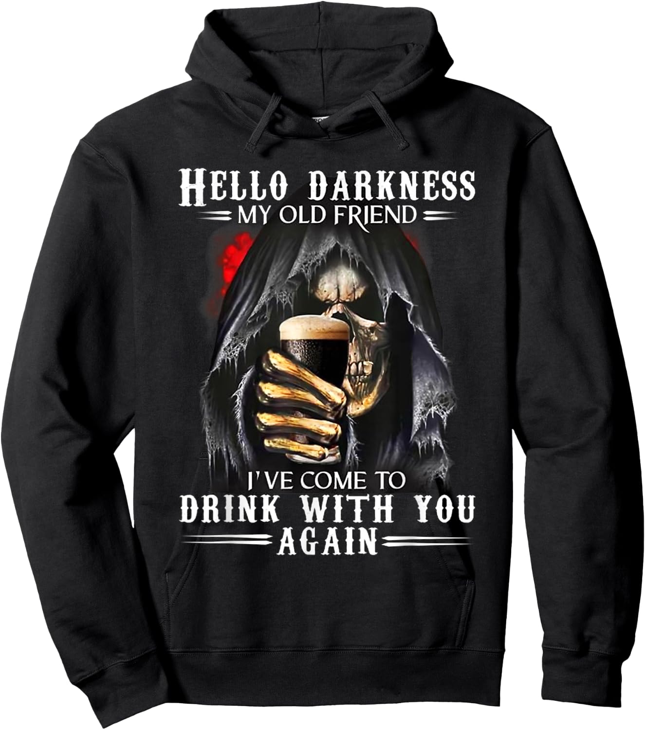 Hello Darkness My Old Friend Grim Reaper Skeleton Drink Beer Hoodie - Hoodie | Black