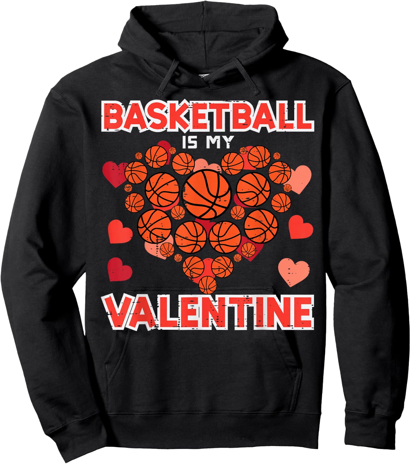 Basketball Is My Valentine Funny Men Boys Kids Teen Youth Hoodie - Hoodie | Black