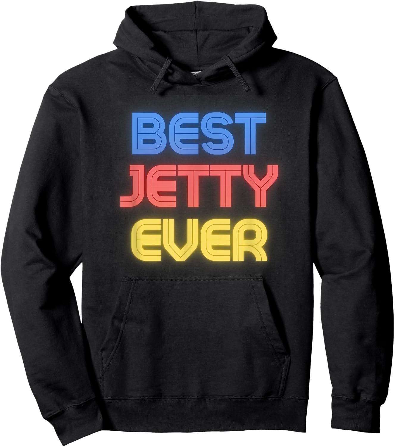 Best Jetty Ever - Funny Jetty Name Jetty Hoodie - Hoodie | Black