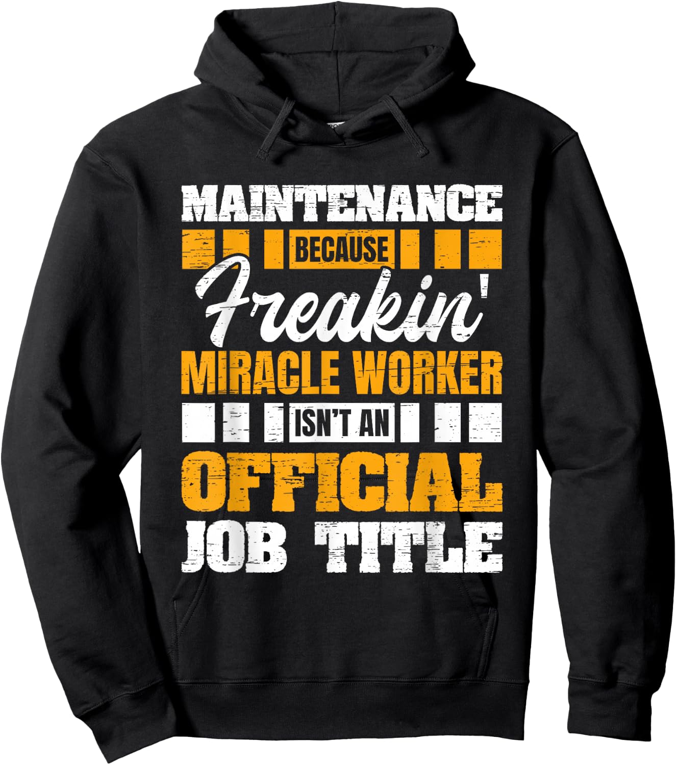 Maintenance Because Miracle Worker Isn't Official Job Title Hoodie - Hoodie | Black