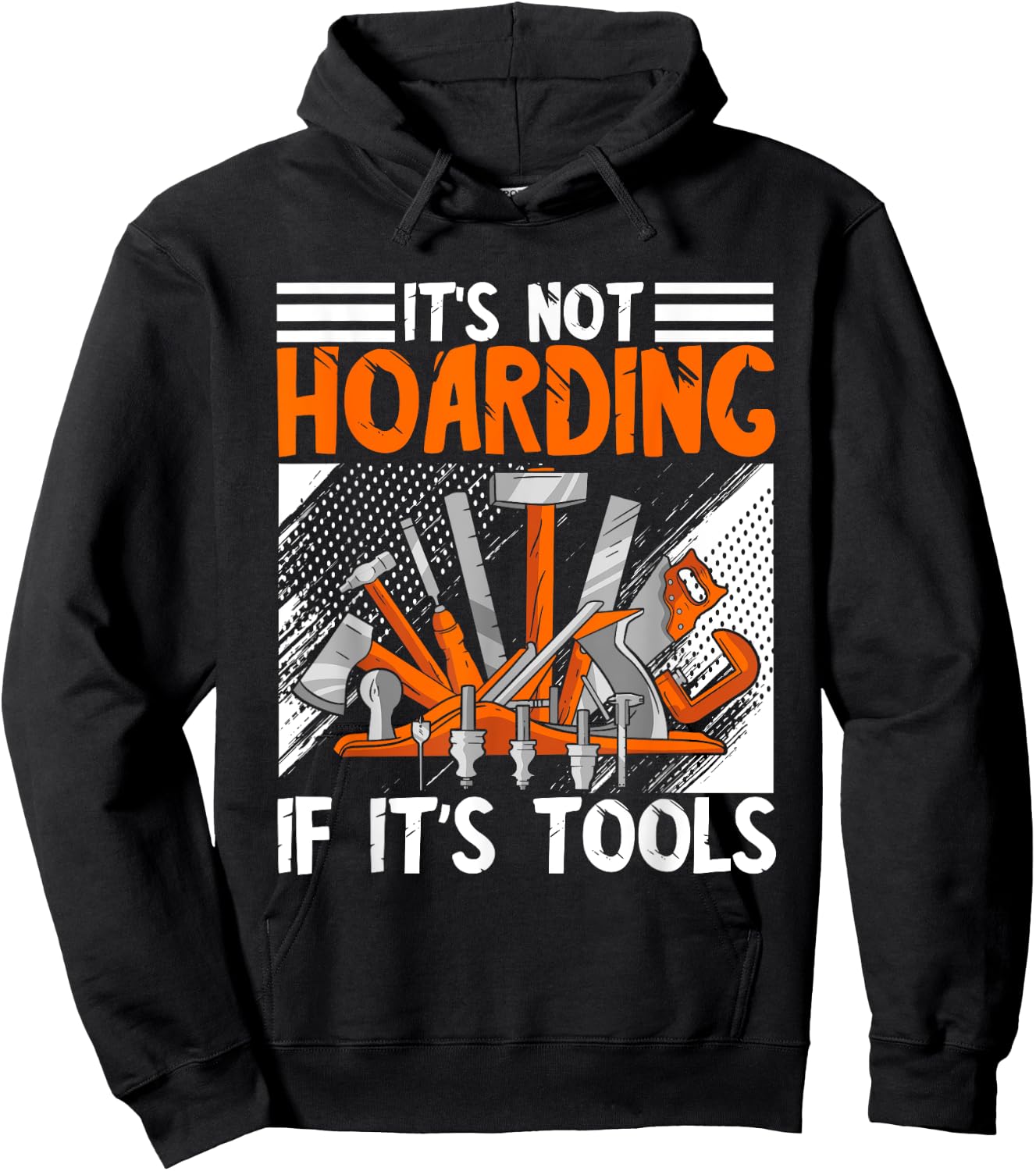 Carpenter It's Not Hoarding Wood Working Woodworker Tools Hoodie - Hoodie | Black