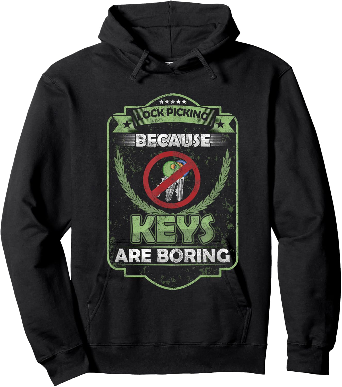 Lock cracker locksmith because keys are boring Hoodie - Hoodie | Black