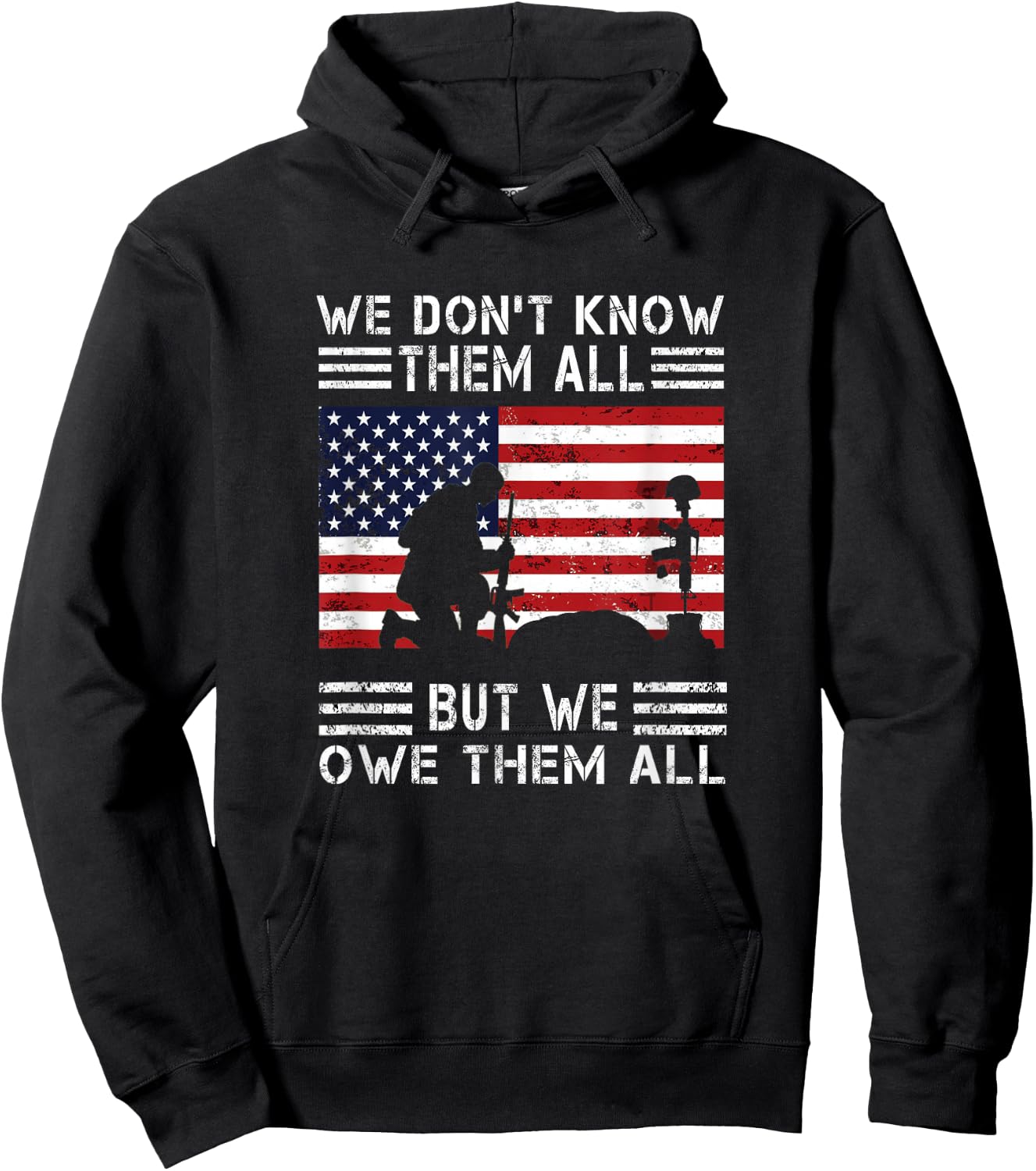 We Don't Know Them All But We Owe Them All USA Memorial Day Hoodie - Hoodie | Black