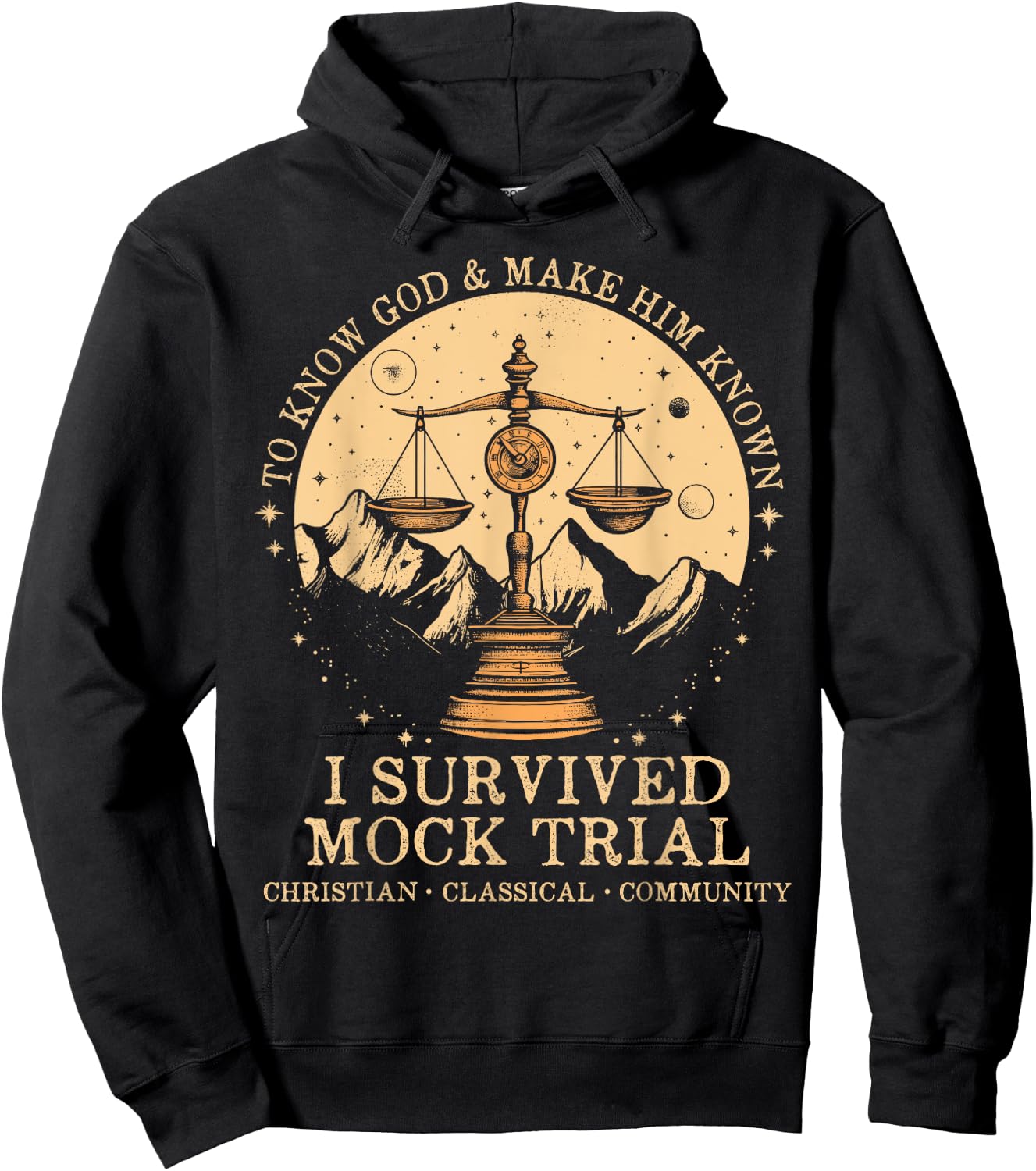 To Know God And Make Him Know I Survived Mock Trial Hoodie - Hoodie | Black