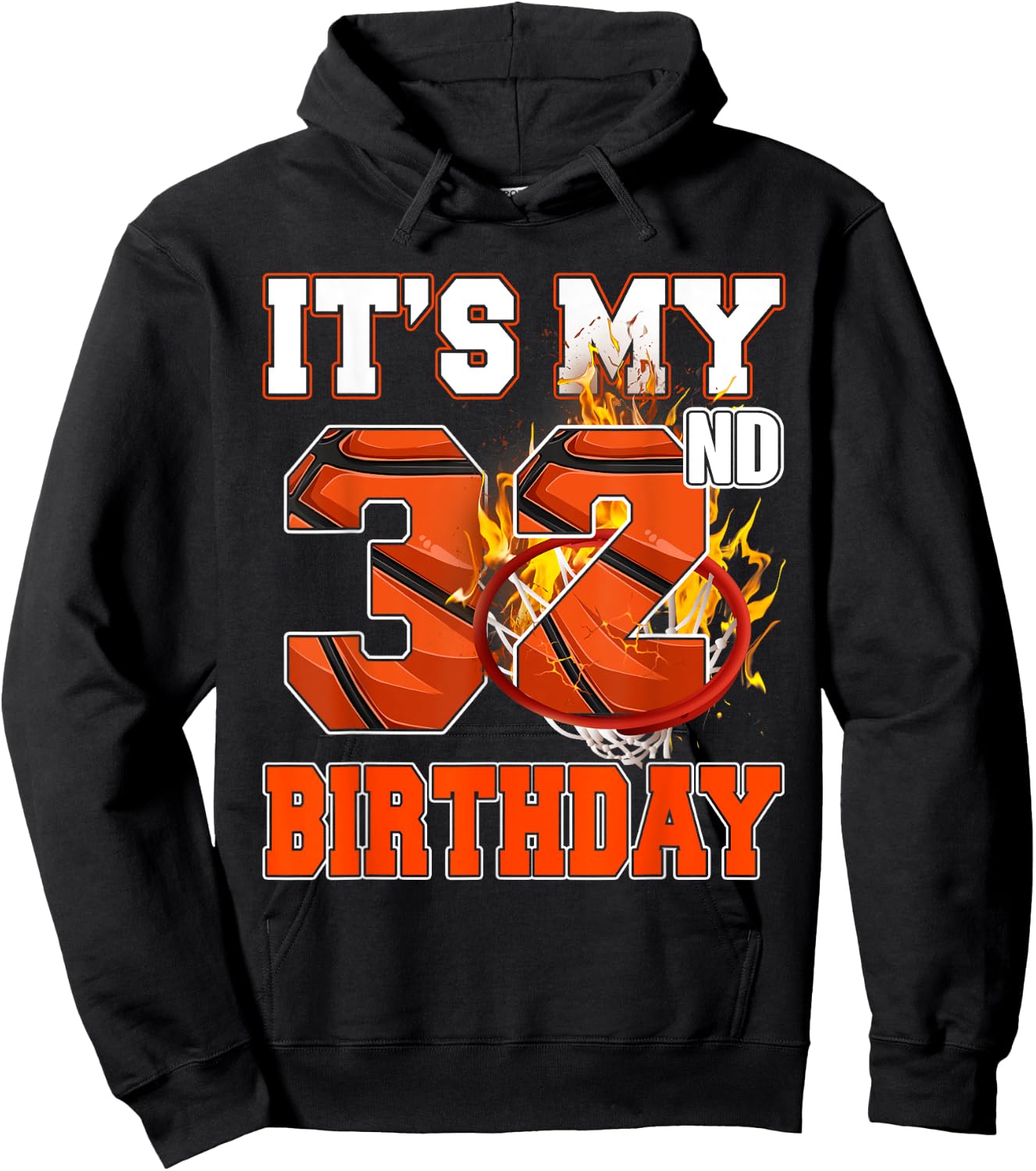 It's My 32nd Birthday Basketball Lover 32 Years Old Bday Hoodie - Hoodie | Black
