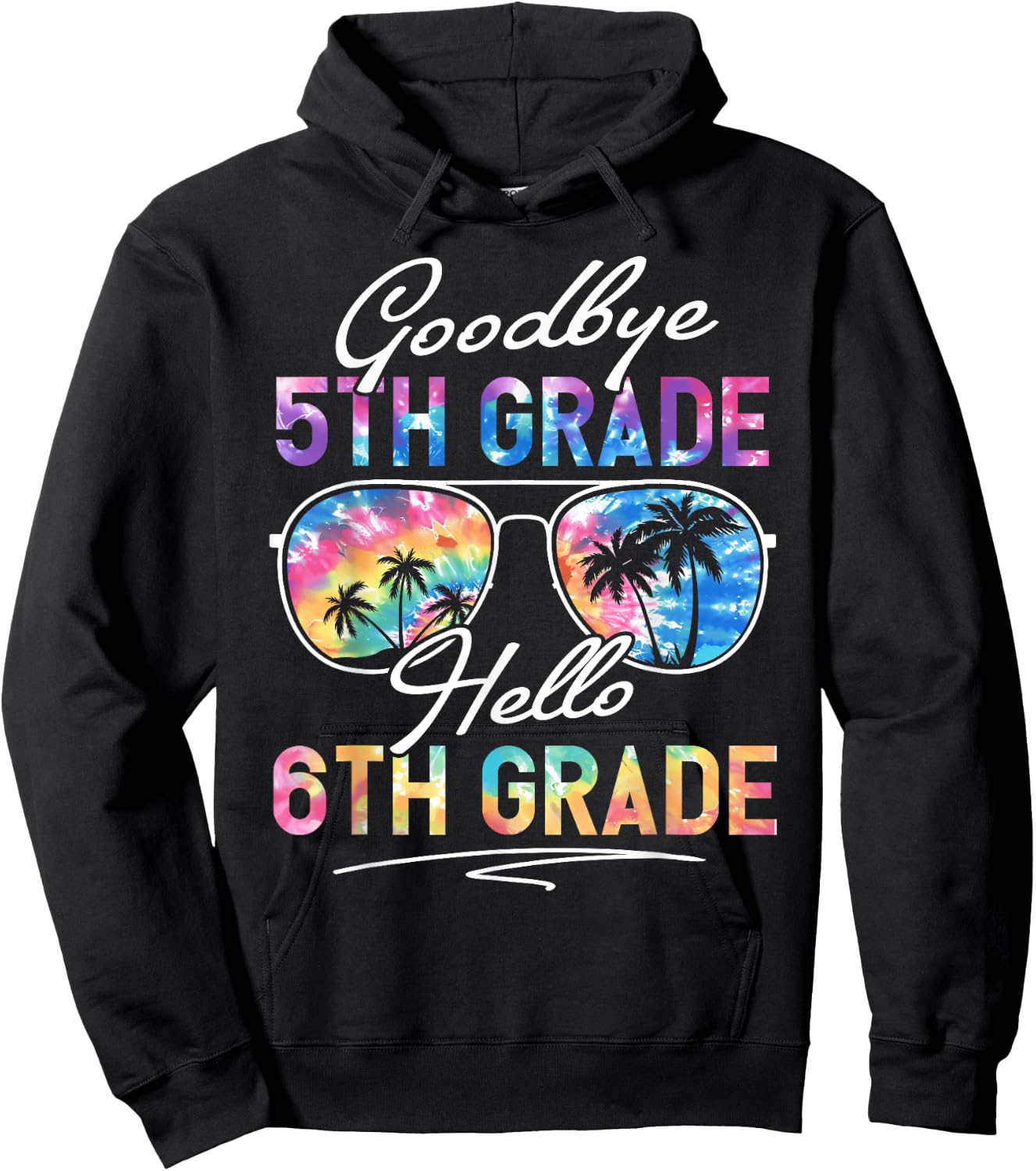 Tie dye Goodbye 5th Grade Hello 6th Grade Summer Student Kid Hoodie - Hoodie | Black