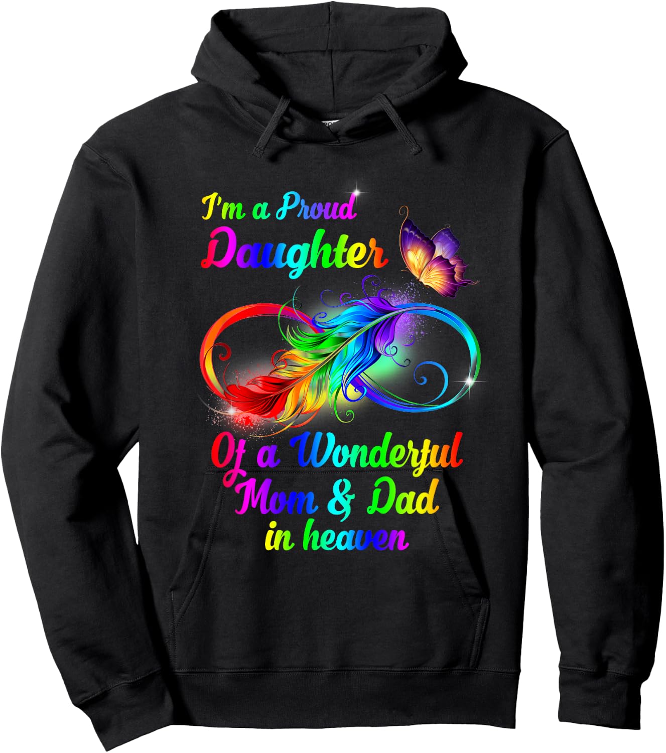 I'm A Proud Daughter Of A Wonderful Dad In Heaven Hoodie - Hoodie | Black