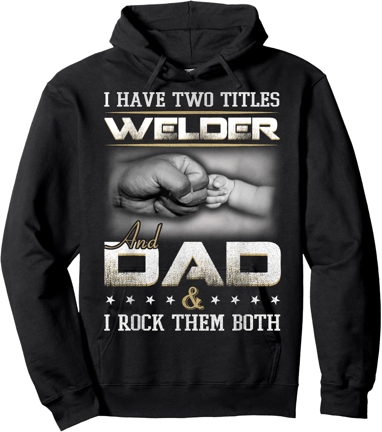 Welder Dad Quote Father Welding Humor Daddy Hoodie - Hoodie | Black