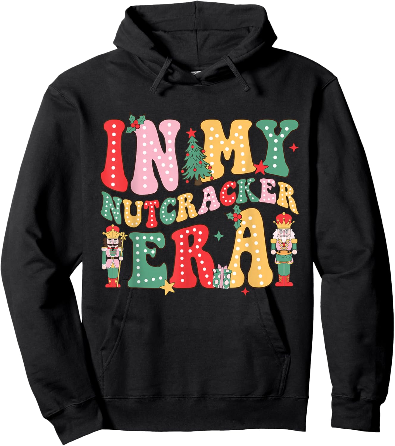 Pink Nutcracker Squad in My Nutcracker Era Christmas Women Hoodie - Hoodie | Black