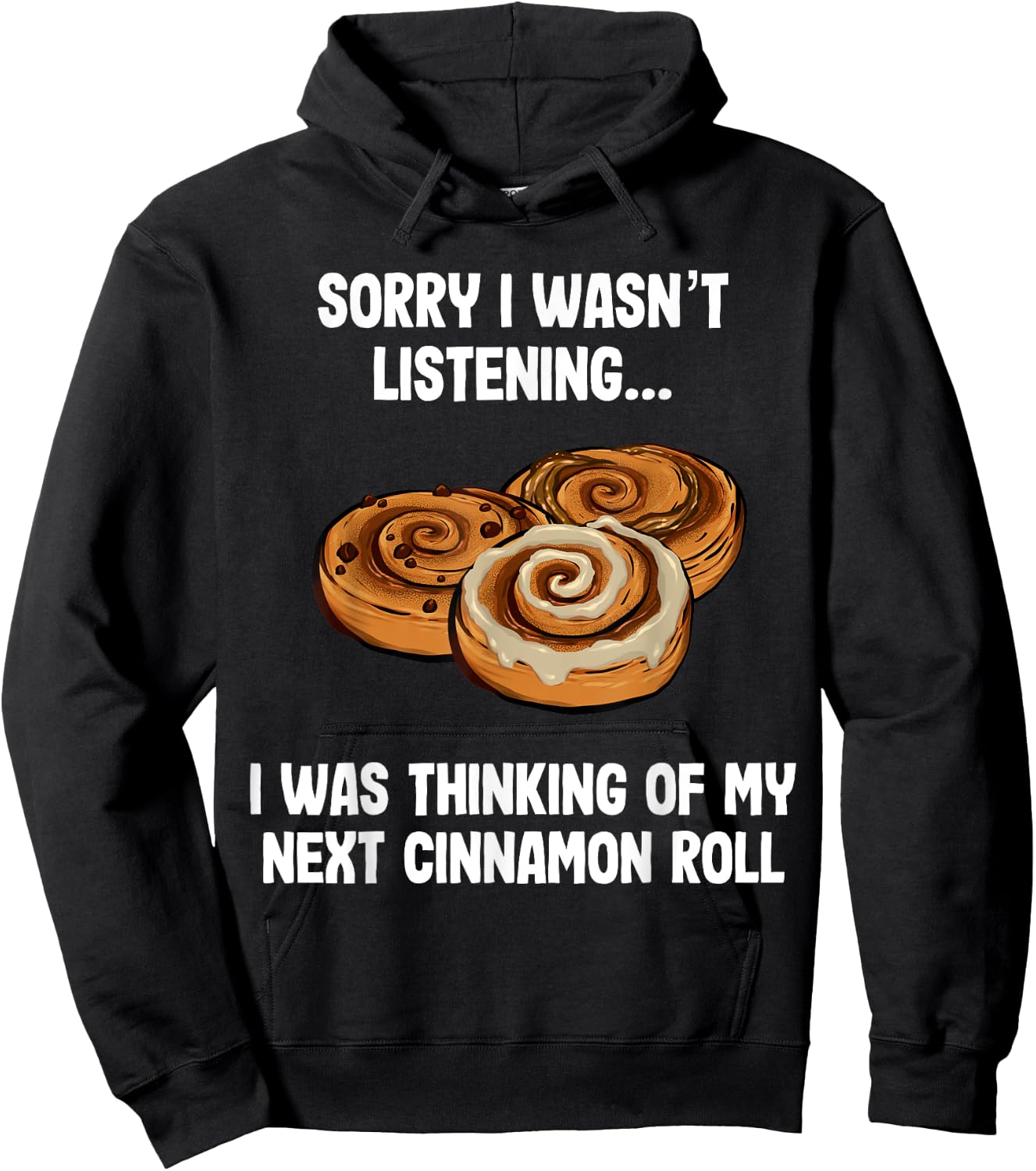 Funny Cinnamon Rolls Foodie Hoodie - Hoodie | Black