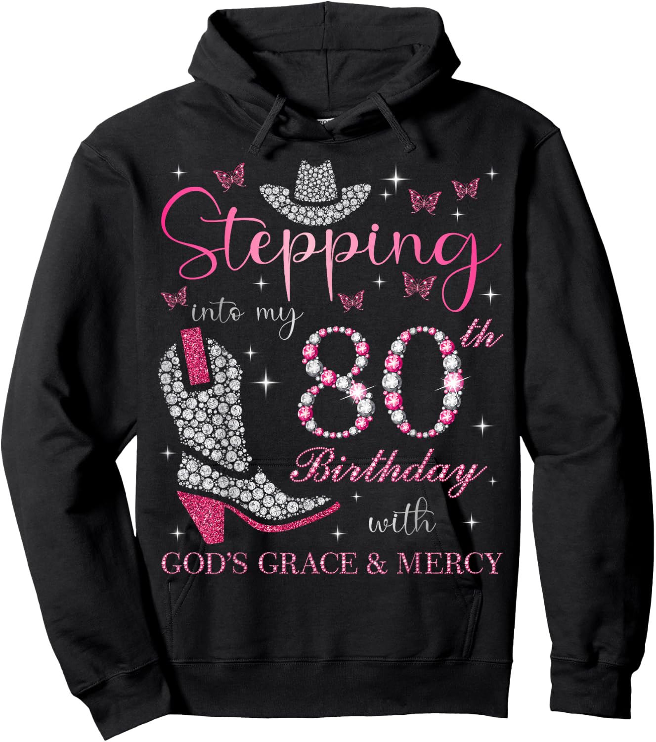 Stepping Into My 80th Birthday With God's Grace and Mercy Hoodie - Hoodie | Black
