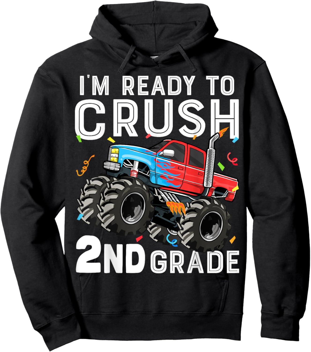 I'm Ready To Crush 2nd Grade First Day of Second Grade Boys Hoodie - Hoodie | Black