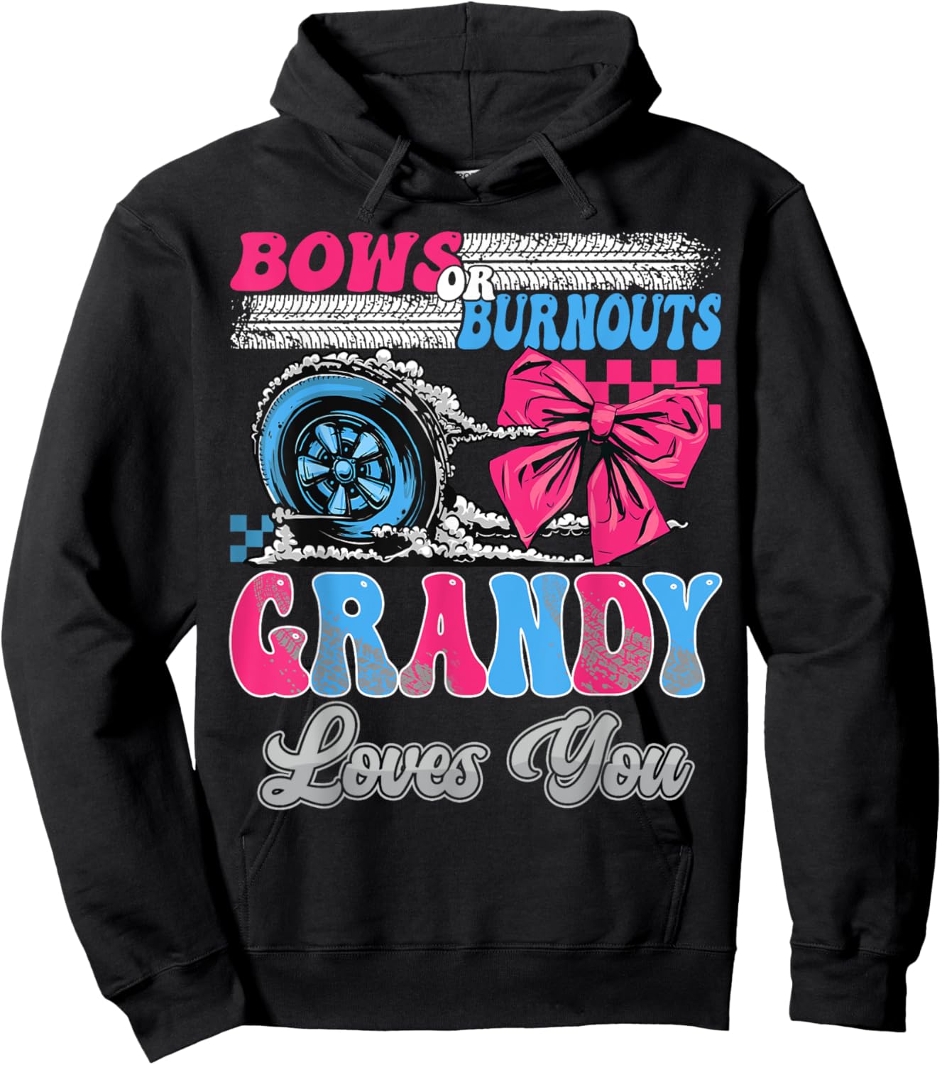 Burnouts or Bows Grandy Loves You Gender Reveal Party Hoodie - Hoodie | Black