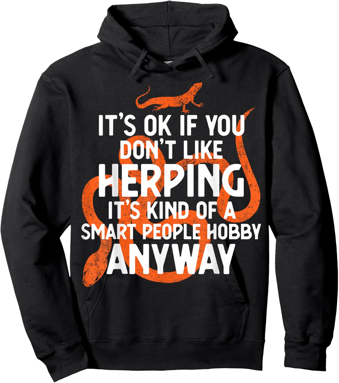 Herping If For Smart People Funny Herpetologists Hoodie - Hoodie | Black