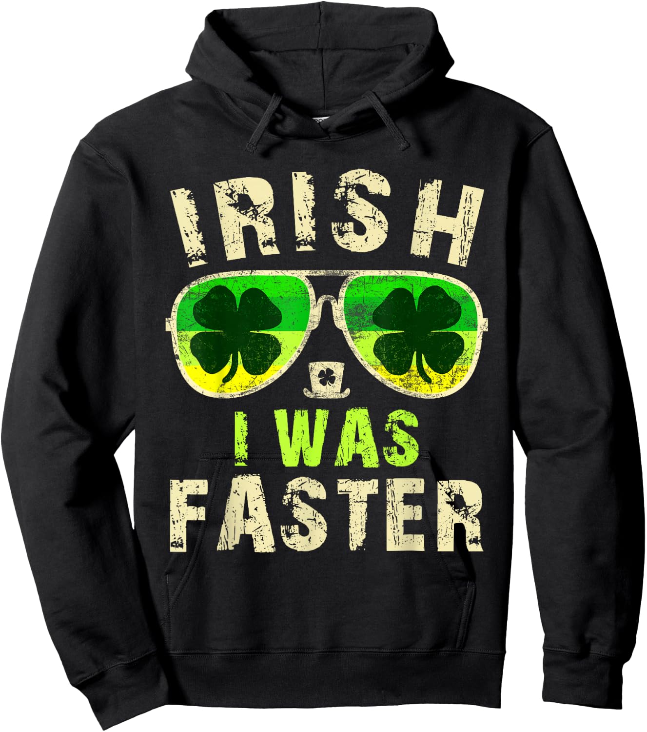 Funny Irish I Was Faster Runner St. Patricks Day Running Hoodie - Hoodie | Black