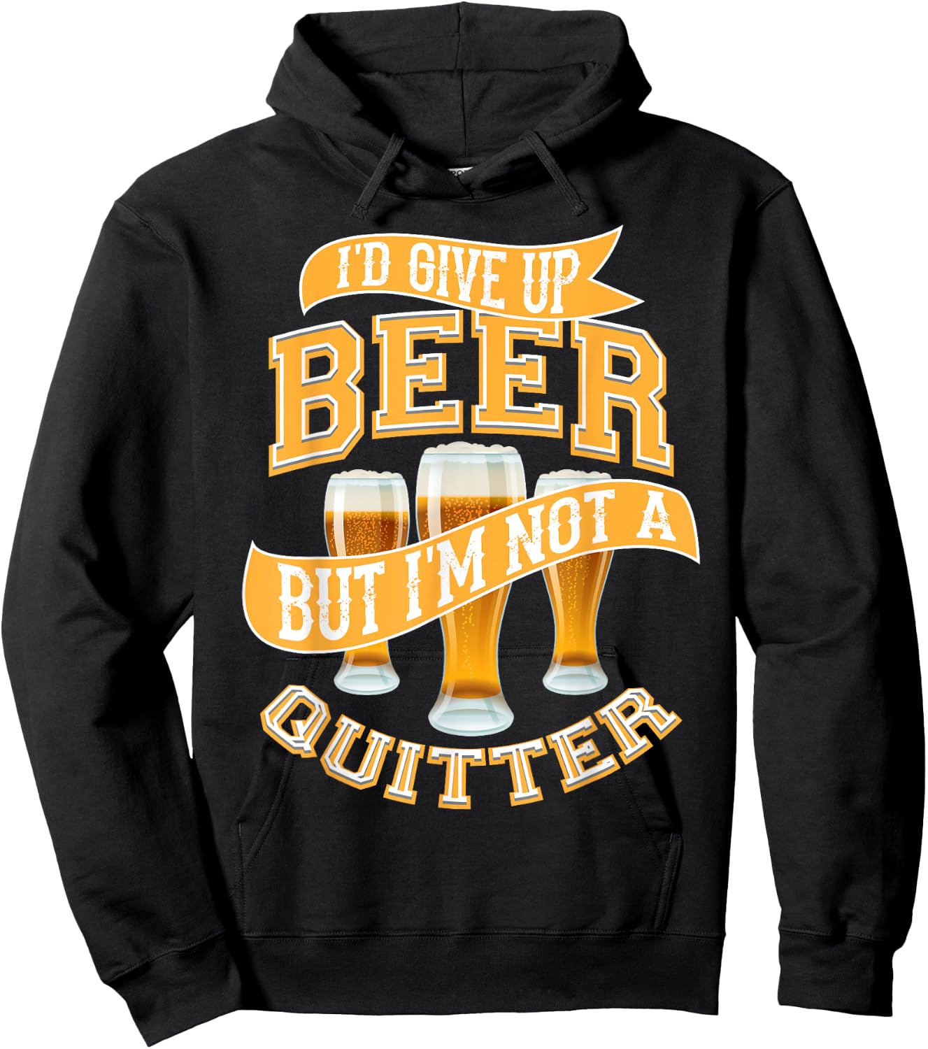 I'd Give Up Beer | Cute Drinking Quitter Funny Drinker Gift Hoodie - Hoodie | Black