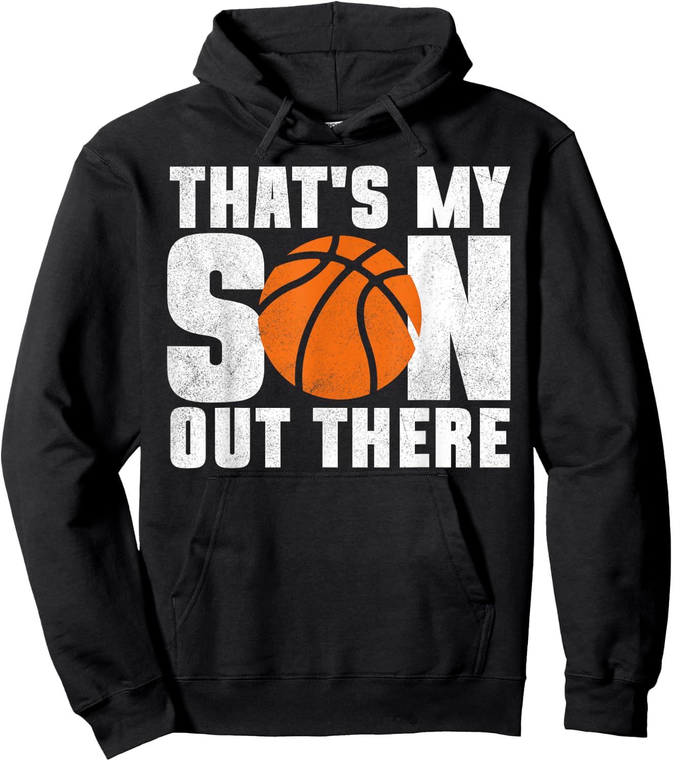 That's My Son Out There Basketball Mom Dad Kids Hoodie - Hoodie | Black