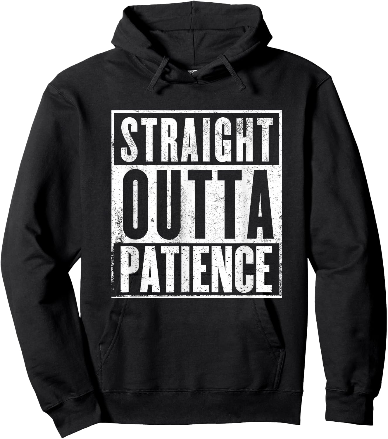 Straight Outta Patience Funny Quarantine Shirt Hoodie - Hoodie | Black
