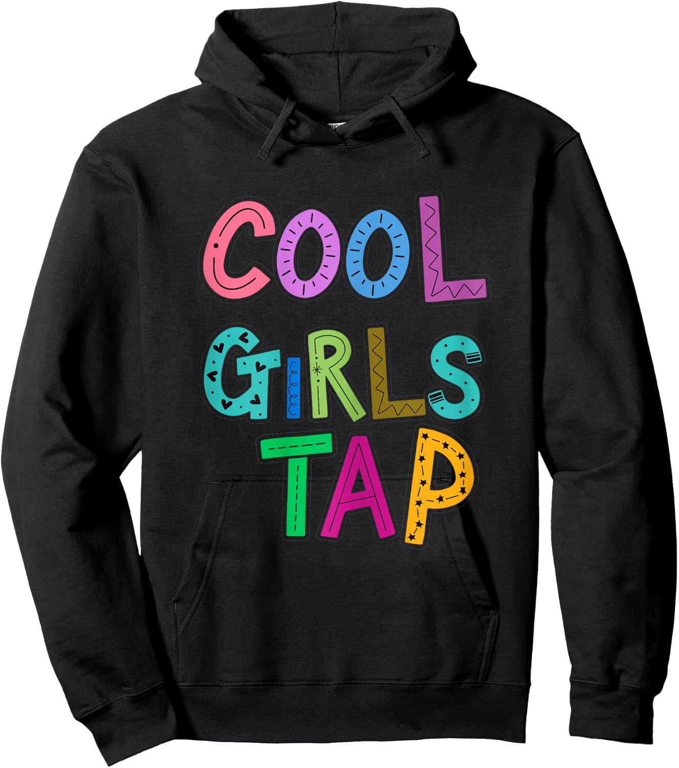 Cool Girls Tap Dance Lover Dancing Girls Hoodie - Hoodie | Black