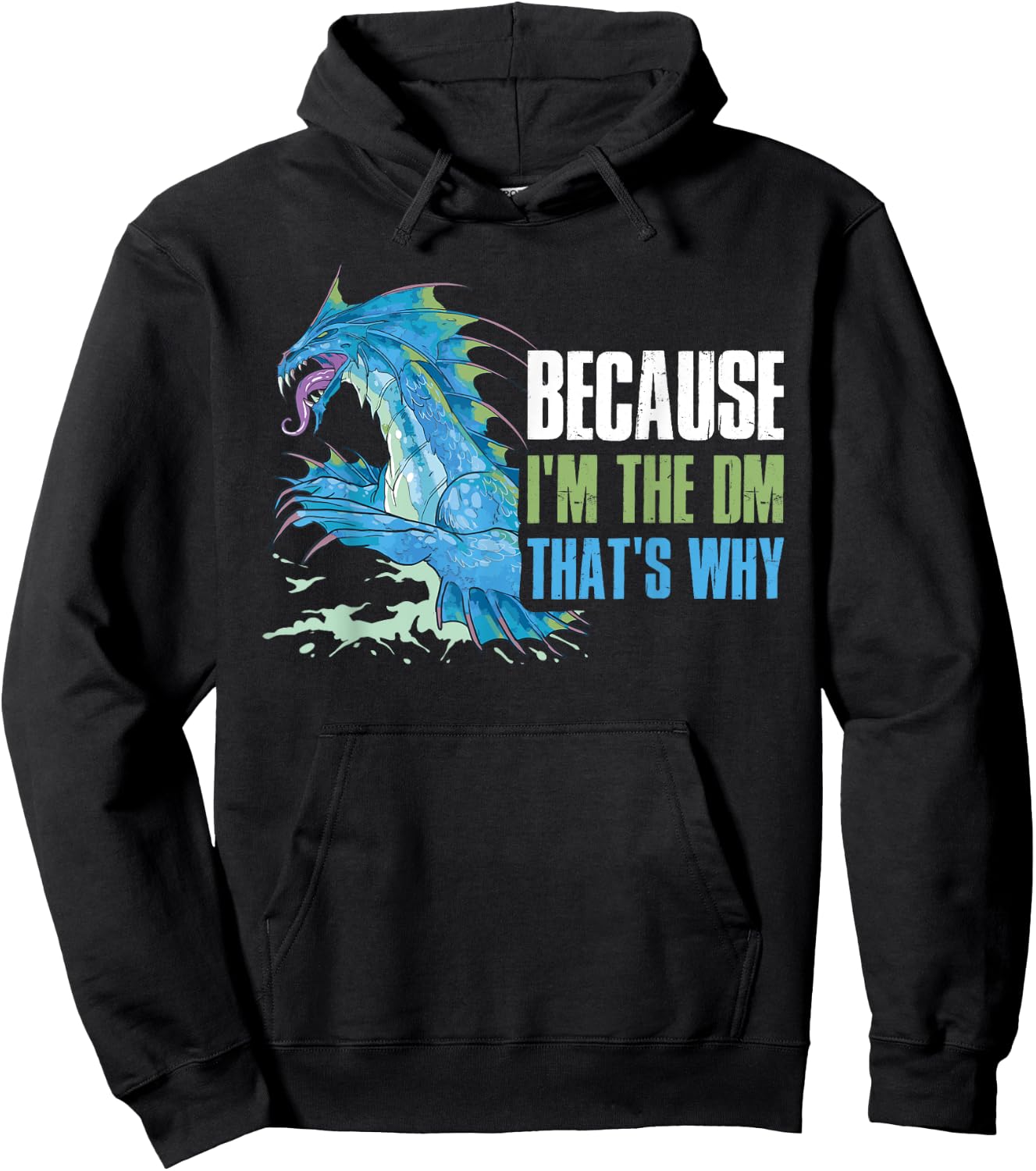Because I'm The Dm That's Why Hoodie - Hoodie | Black