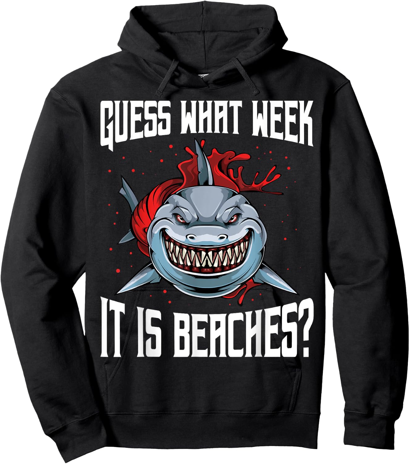 Funny Shark Joke Guess What Week It Is Sarcastic Party Beach Hoodie - Hoodie | Black