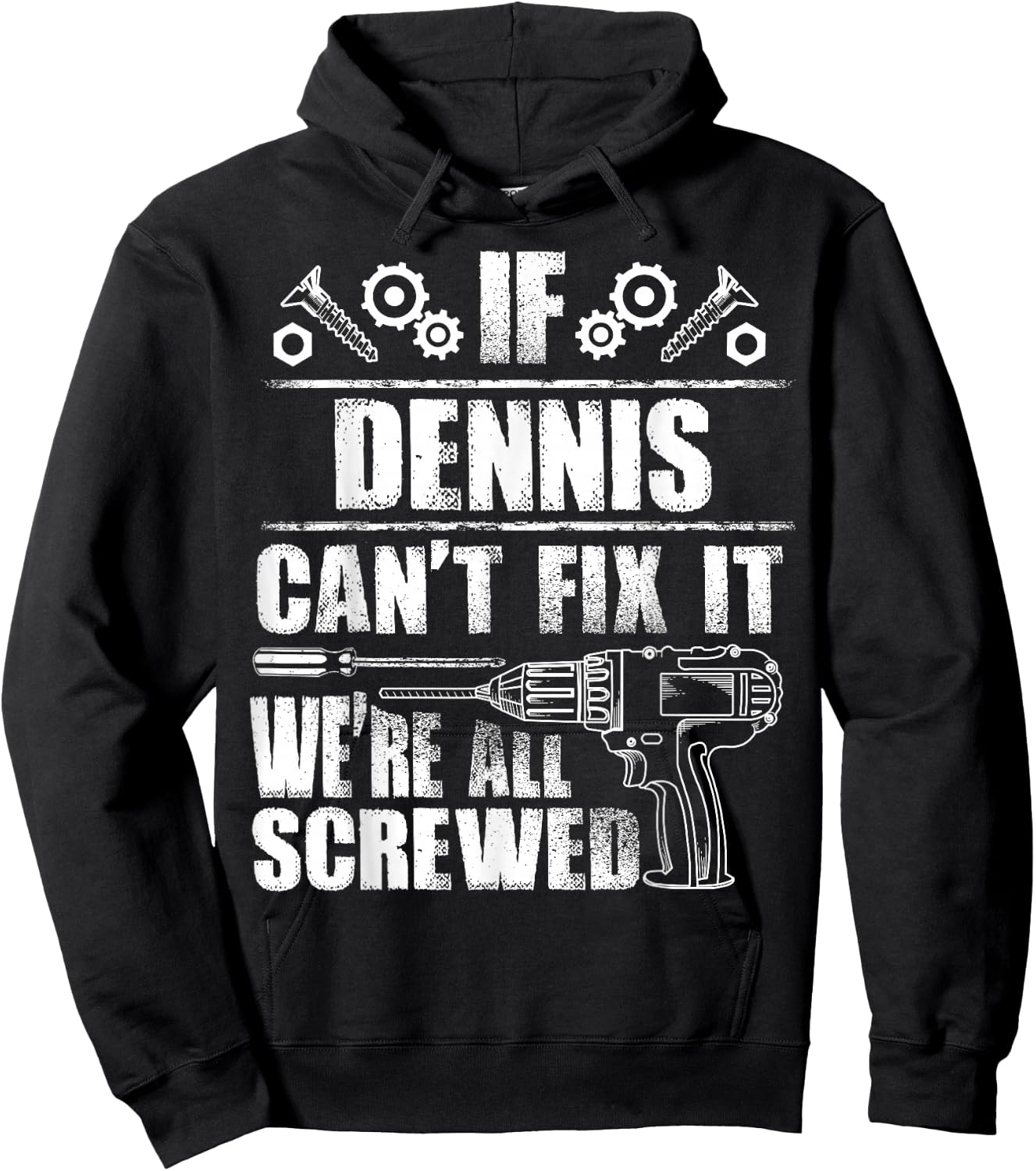 DENNIS Gift Name Fix It Funny Birthday Personalized Dad Idea Hoodie - Hoodie | Black