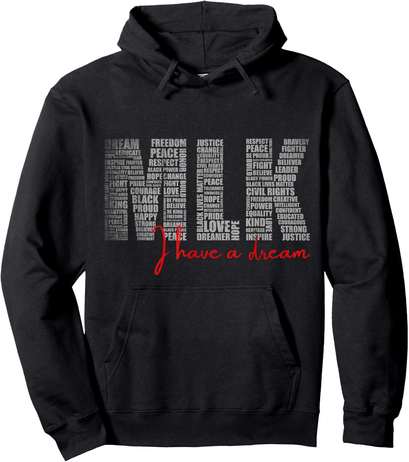 Martin Luther King Jr. MLK Day I Have a Dream Black History Hoodie - Hoodie | Black