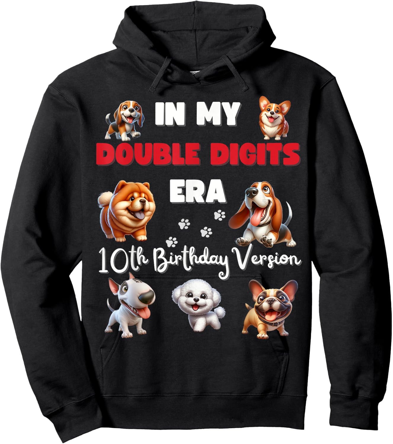 10th Birthday in My Double Digits Era Boy Girl Kid Dog Lover Hoodie - Hoodie | Black