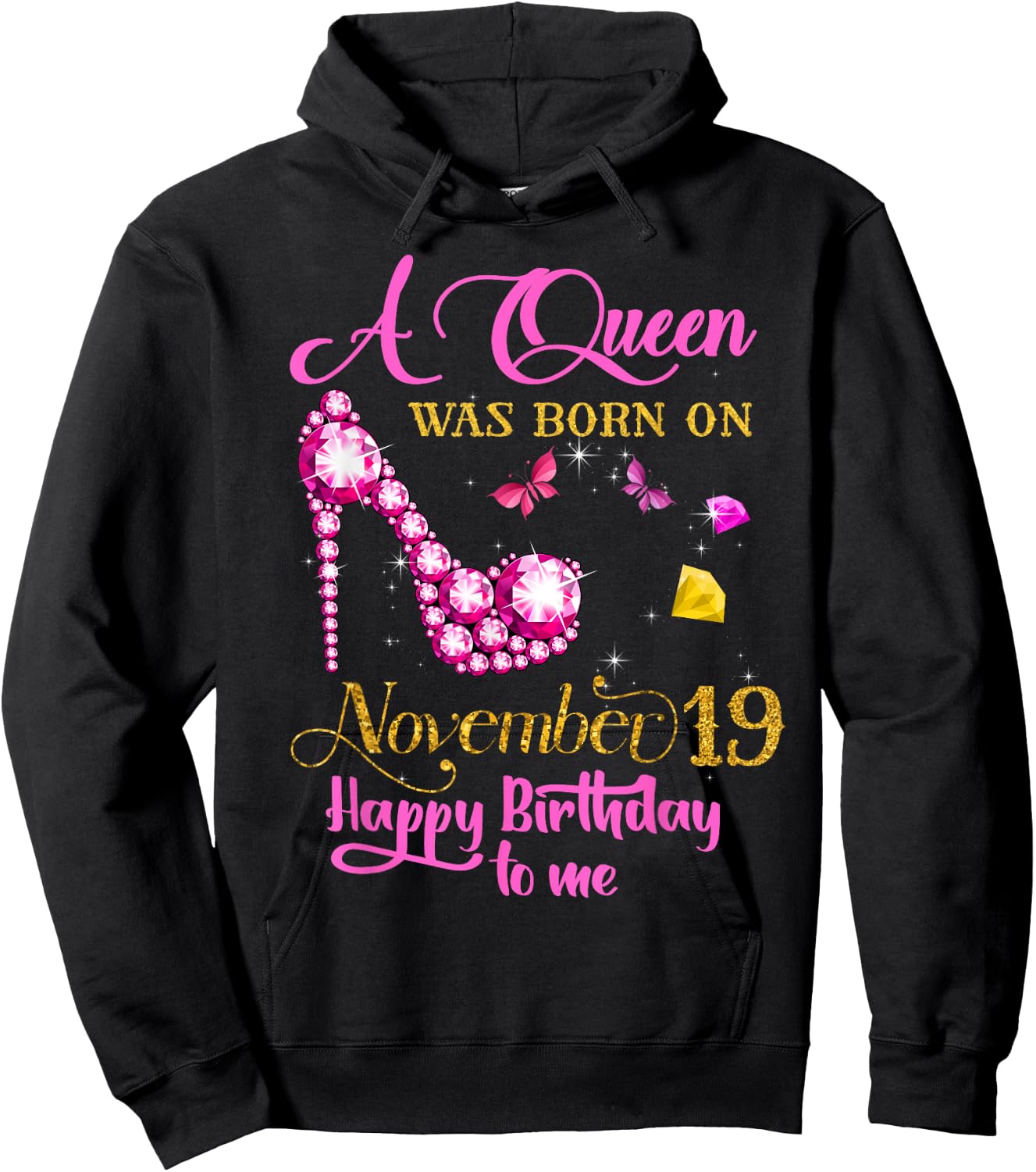 A Queen Was Born on November 19, 19th November Birthday Hoodie - Hoodie | Black